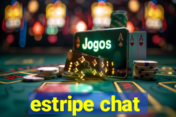 estripe chat